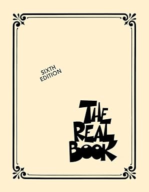 The Real Book Volume 1 Sixth Edition - C Instruments: Hal Leonard Jazz Songbook