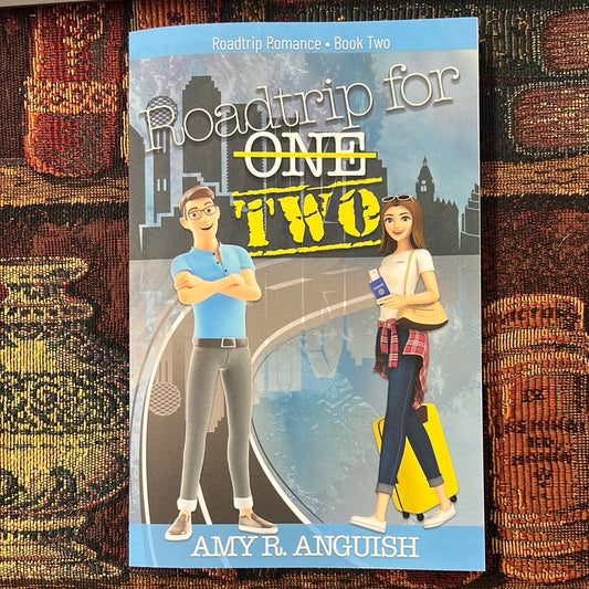 Road-trip For Two by Amy R. Anguish