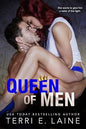 Queen of Men: A Bad Boy Billionaire Romance (King Maker Book 2) by Terri E. Laine