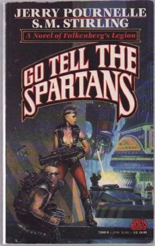 Go Tell The Spartans by Jerry Pournell and S.M. Stirling