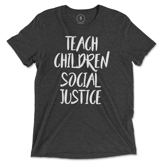 Teach Children Social Justice Classic Tee