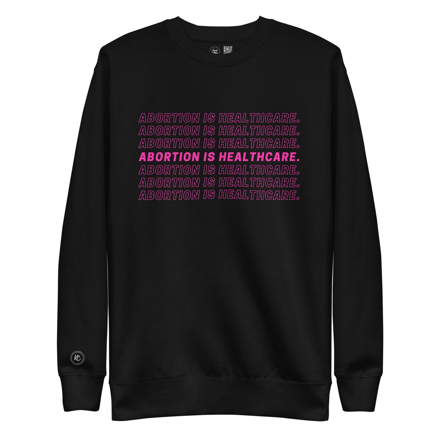 Abortion is Healthcare Crewneck Sweatshirt