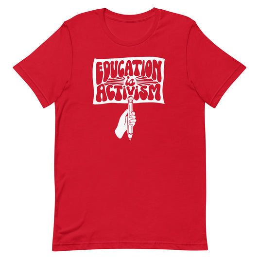 Education is Activism Classic Tee