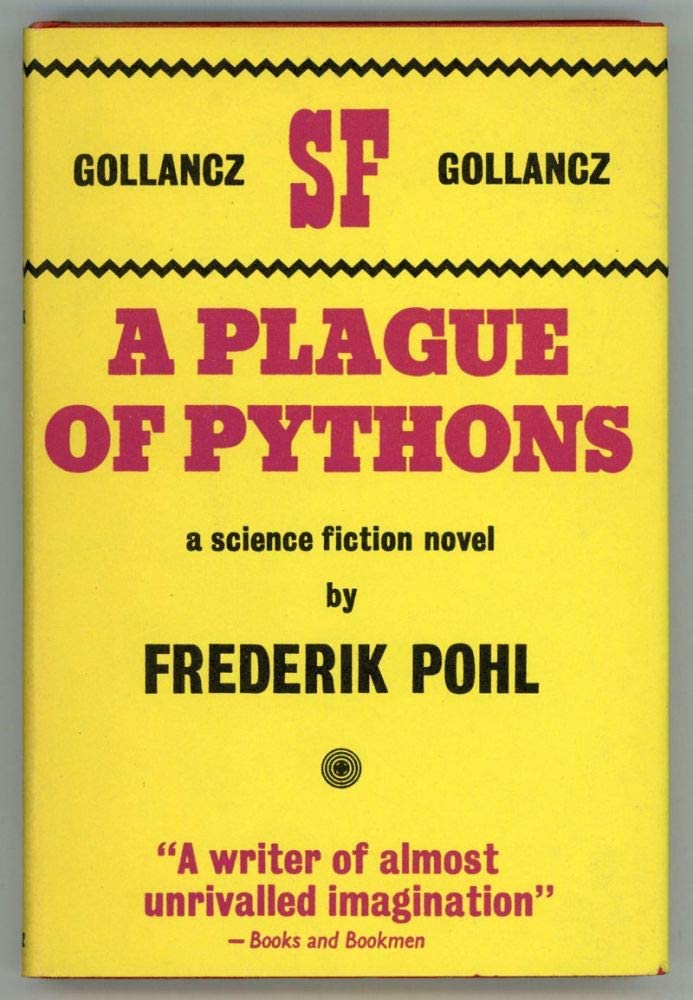 A Plague of Pythons by Frederik Pohl