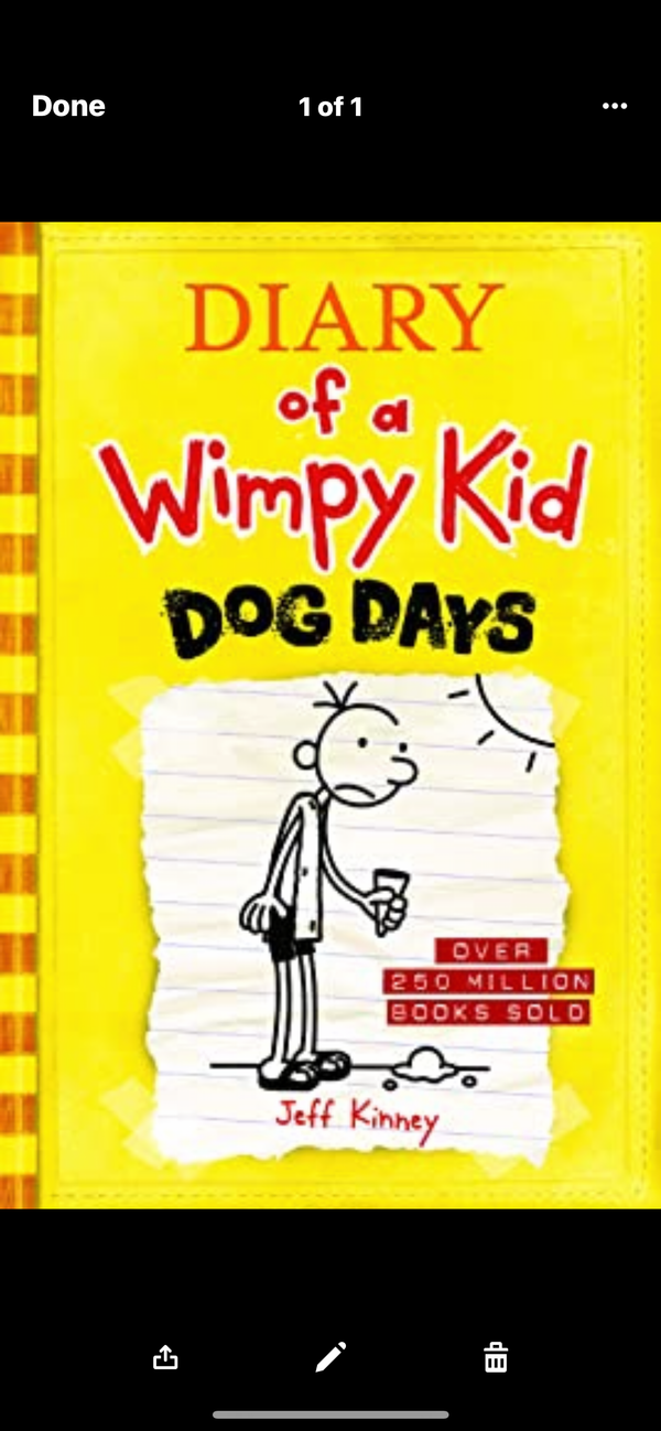 Diary of a Wimpy Kid: Dog Days by Jeff Kinney