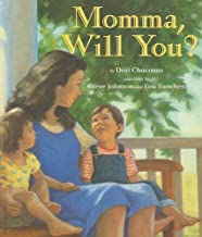 Mamma, Will You? by Dori Chaconas