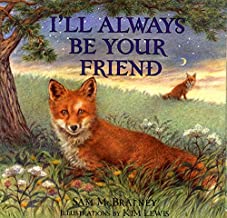 I'll Always Be Your Friend by Sam McBratney