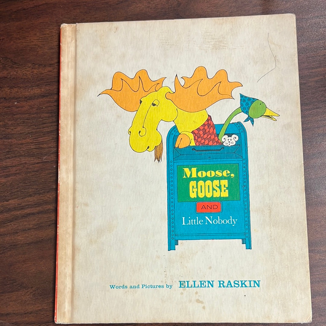 Moose Goose by Ellen Raskin