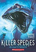 Feeding Frenzy Killer Species by Michael P. Spradlin