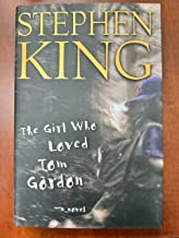 The Girl Who Loved Tom Gordon by Stephen King