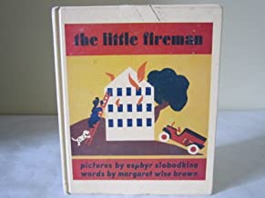 The Little Fireman by Margaret Wise Brown