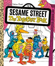 Sesame Street's The Together Book by Revena Dwight