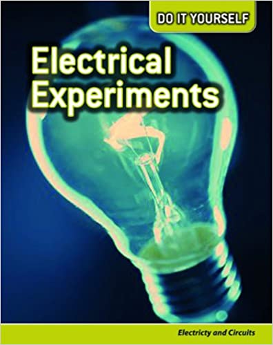 Electrical Experiments by Rachel Lynette