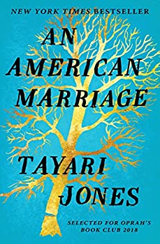 An American Marriage by Tayari Jones