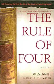 The Rule of Four by Ian Caldwell and Dustin Thomason