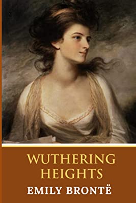 Wuthering Heights by Emily Bronte