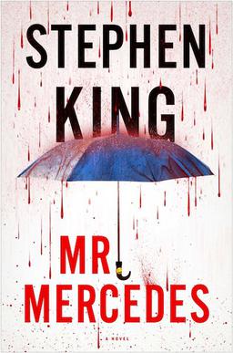 Mr. Mercedes by Stephen King. (HB)