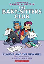 The Babysitters Club Claudia and the New Girl by Gabriela Epstein