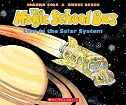 The Magic School Bus Lost In The Solar System by Joanna Cole and Bruce Degen