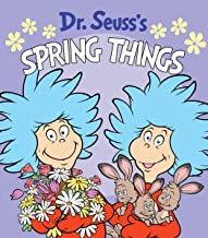 Dr. Suess's Spring Things Board Book