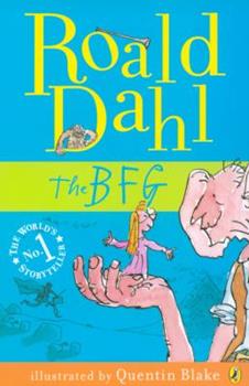 The BFG by Roald Dahl