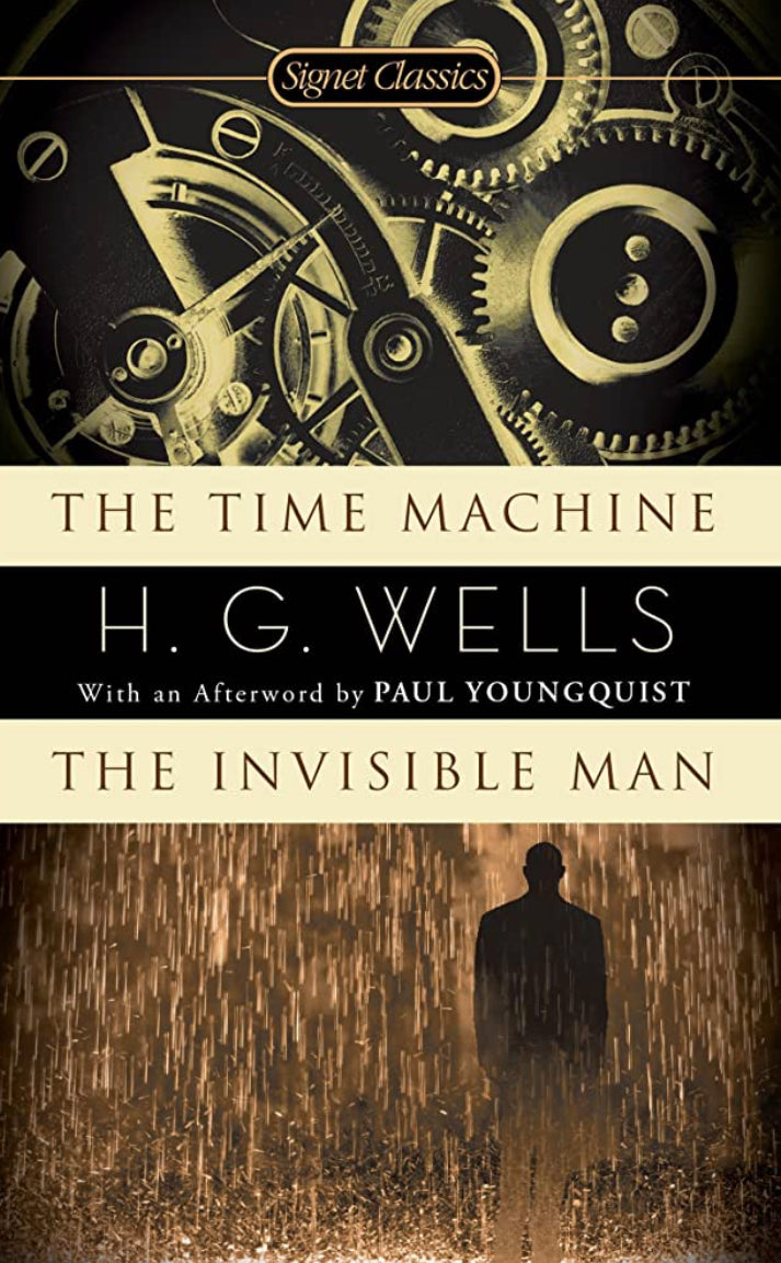 The Time Machine / The Invisible Man by H.G. Wells
