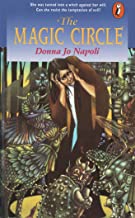 The Magic Circle by Donna Jo Napoli