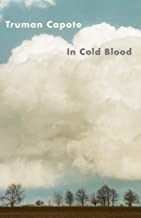 In Cold Blood by Truman Capote