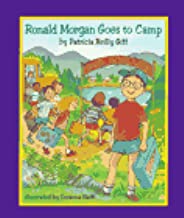 Ronald Morgan Goes To Camp by Patricial Reilly Giff