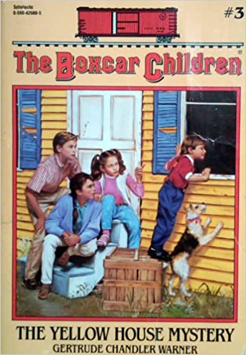 The Box Car Children Mystery  Yellow House Mystery  by Gertrude Chandler Warner