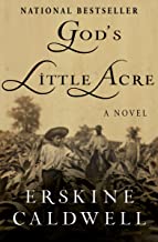 God's Little Acre by Erskine Caldwell