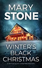 Winter's Black Christmas by Mary Stone