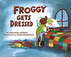 Froggy Gets Dress by Jonathan London