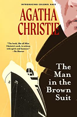 The Man In the Brown Suit by Agatha Christie