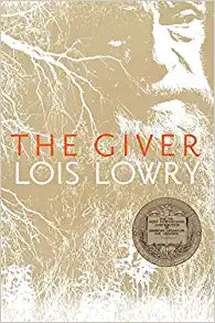 The Giver by Lois Lowery