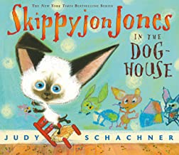 Skippyjon Jones In The Doghouse by Judy Schachner