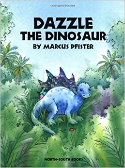 Dazzle The Dinosaur by Marcus Pfister Board Book