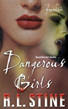 Dangerous Girls by R.L Stine