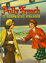 Polly French and the Surprising Stranger by Francine Lewis