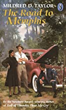 The Road To Memphis by Mildred D. Taylor