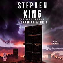 The Drawing of the Three. The Dark Tower Book II by Stephen King