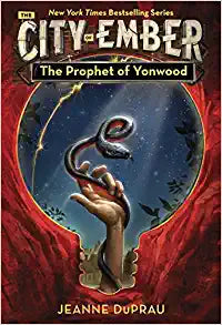 The Prophet of Yonwood by Jeanne DuPrau