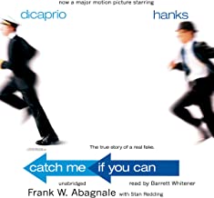 Catch Me If You Can by Frank W. Abagnale