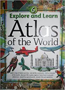 Explore and Learn Atlas of the World Volume #6