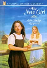 The New Girl by Lois Gladys Leppard