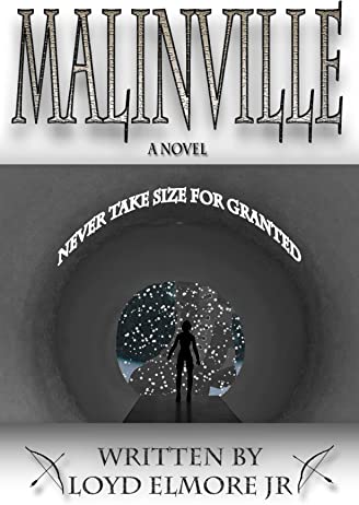 Malinville by Loyd Elmore Jr (PB)