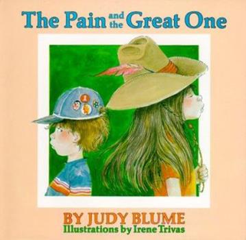 The Pain and The Great One by Judy Blume