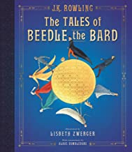 The Tales of Beedle The Bard by J.K. Rowling