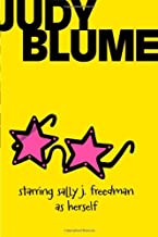 Starring Sally J. Freedman As Herself by Judy Blume