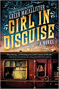 Girl In Disguise by Greer MacAllister